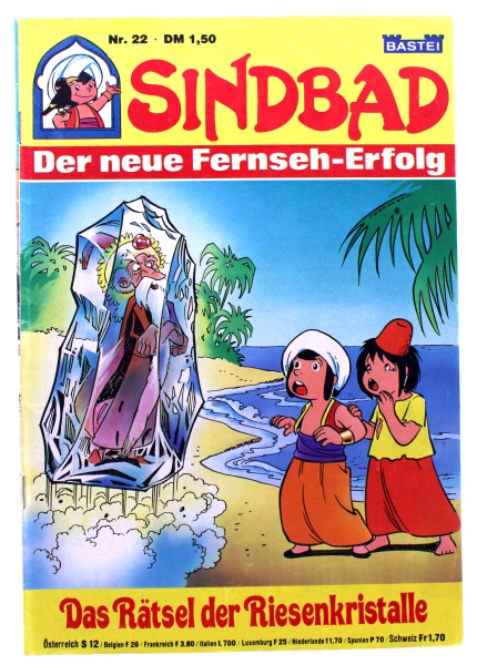 Sindbad - der neue Fernseh-Erfolg Comic Nr. 22: Das Rätsel der Riesenkristalle von Bastei